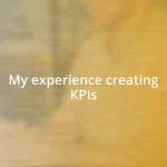 My experience creating KPIs