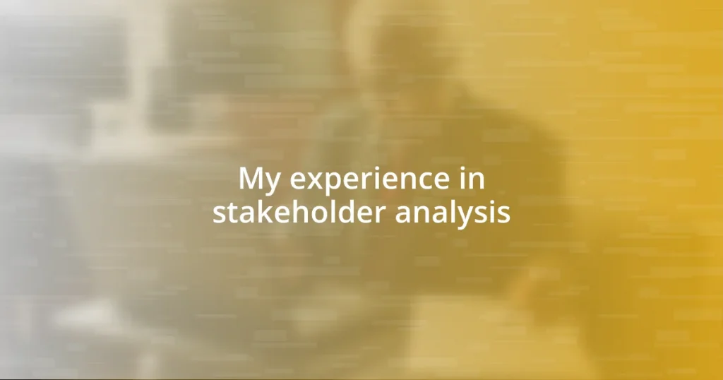 My experience in stakeholder analysis