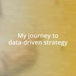 My journey to data-driven strategy