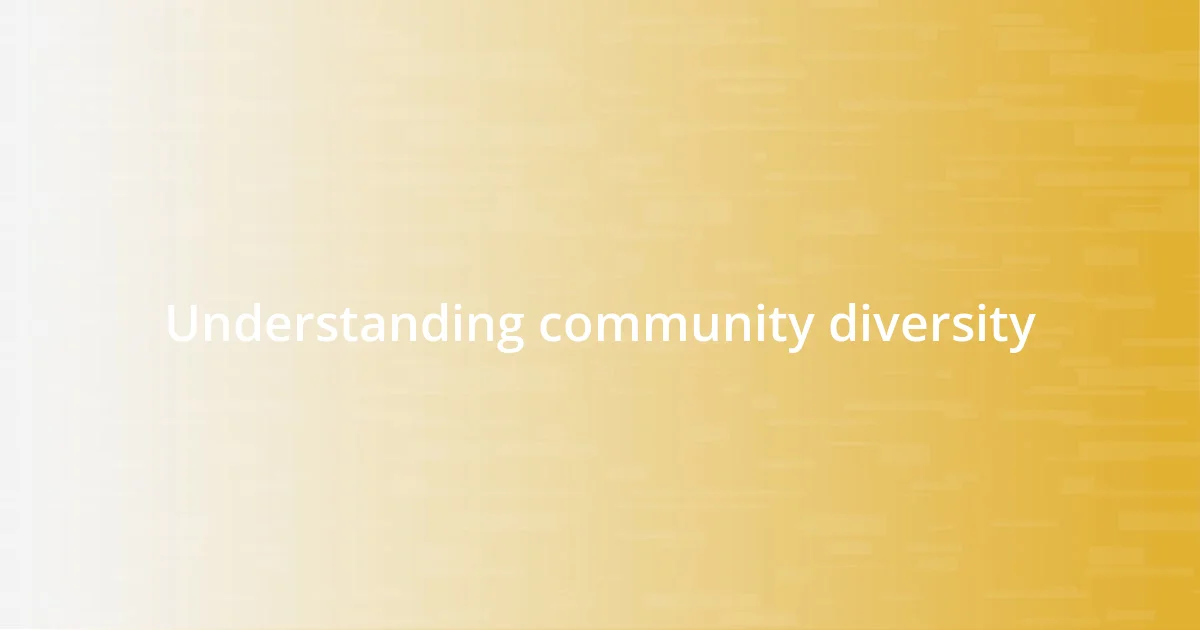 Understanding community diversity