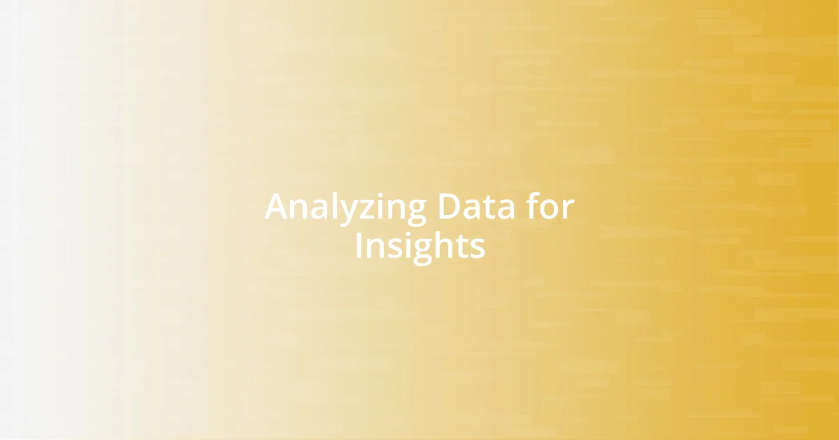 Analyzing Data for Insights